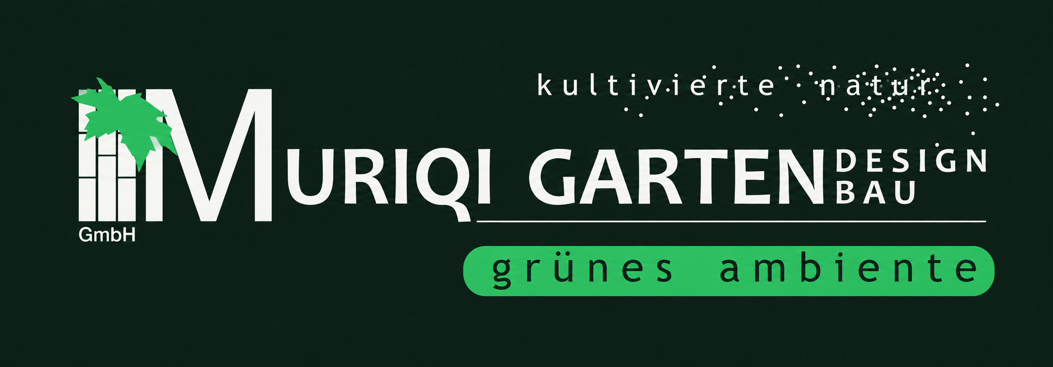Muriqi Garten Design Bau – grünes Ambiente